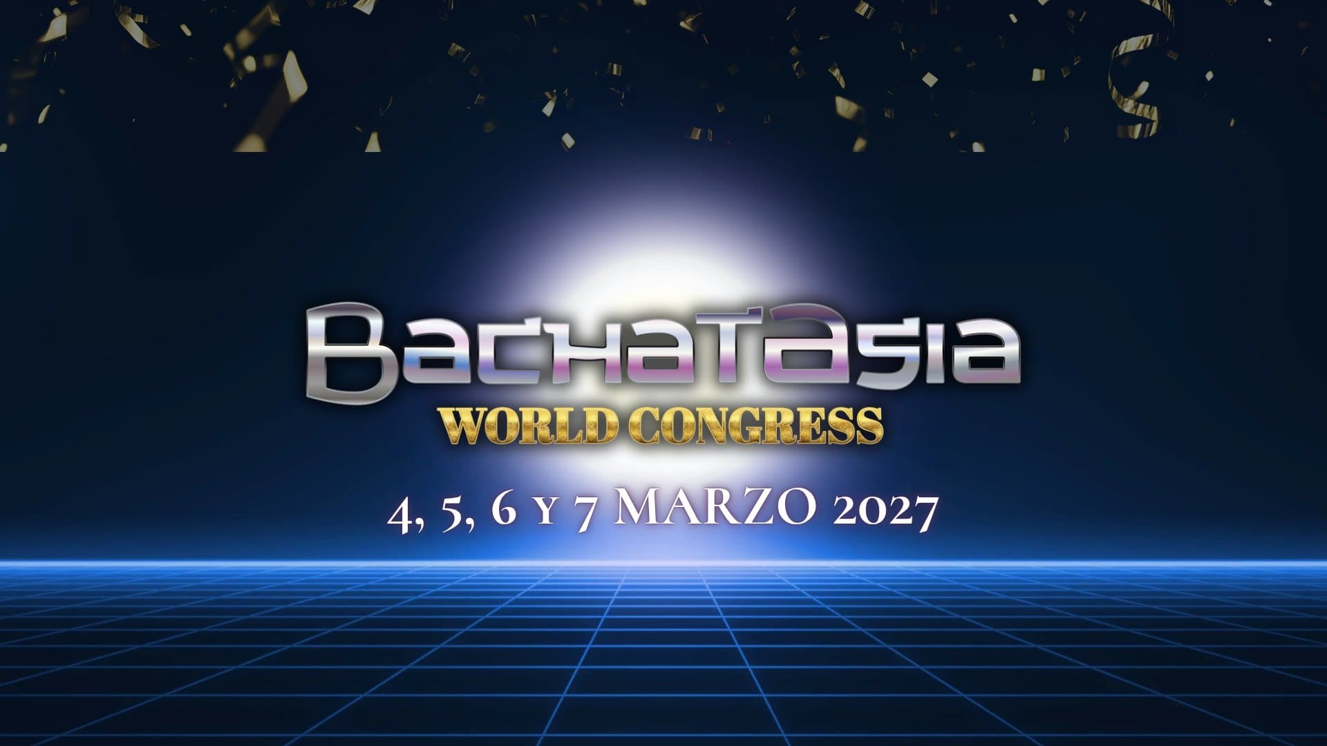 Bachatasia World Congress 2027